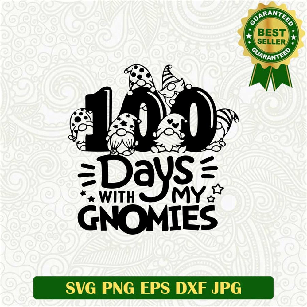 100 Days With My Gnomies Svg