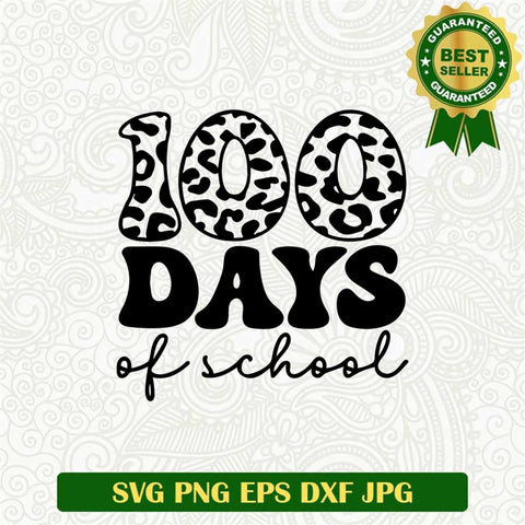 100 days Of School Cheetah Print Svg