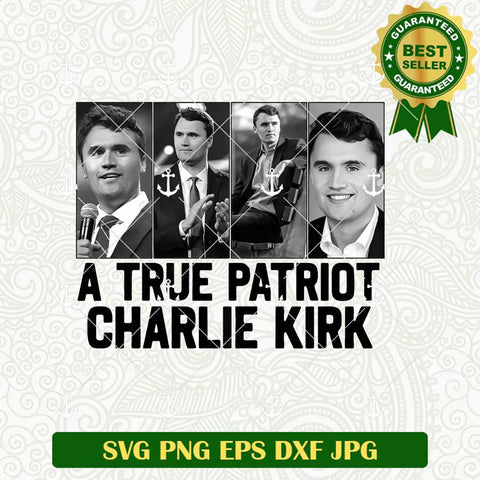 A TRue Patriot Charlie Kirk PNG