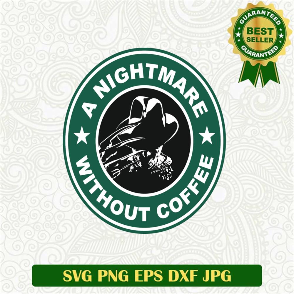 A nightmare without coffee SVG