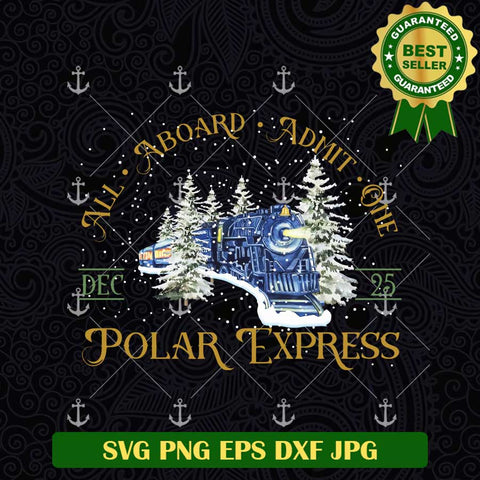 All Aboard Admit One Polar Express PNG