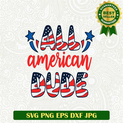 All American Dude Svg