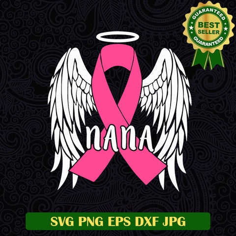 Angel Wings Breast Cancer Nana SVG, Breast Cancer Pink Ribbon SVG PNG