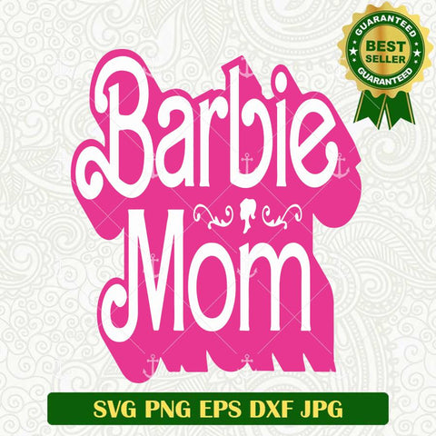 Barbie Mom SVG