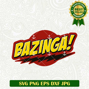 Bazinga The Big Bang Theory SVG