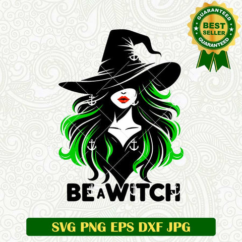 Be A Witch SVG