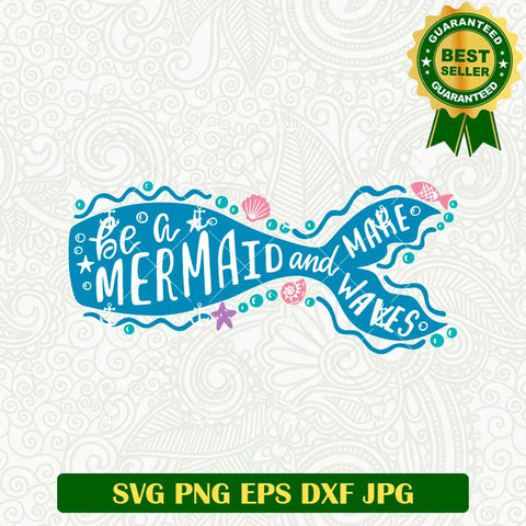 Be a Mermaid Svg