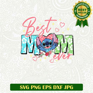 Best Mom Ever Stitch SVG