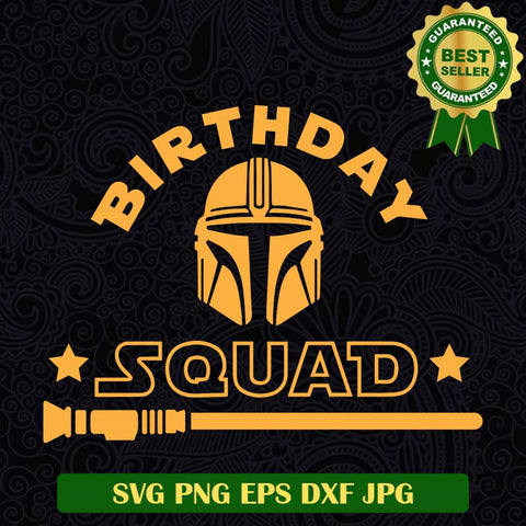Birthday Squad Star Wars SVG, Star Wars Bounty Hunter SVG