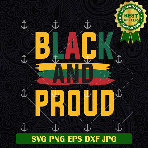 Black And Proud SVG