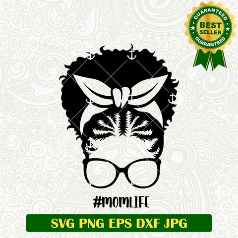 Black Mom Life SVG