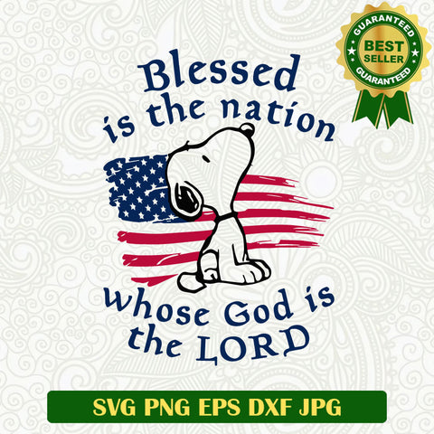 Blessed is the Nation whose God is the Lord SVG, God Jesus Snoopy quotes SVG PNG