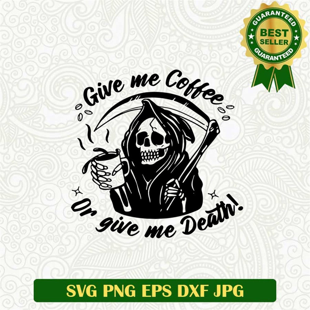Coffee Before Death Svg