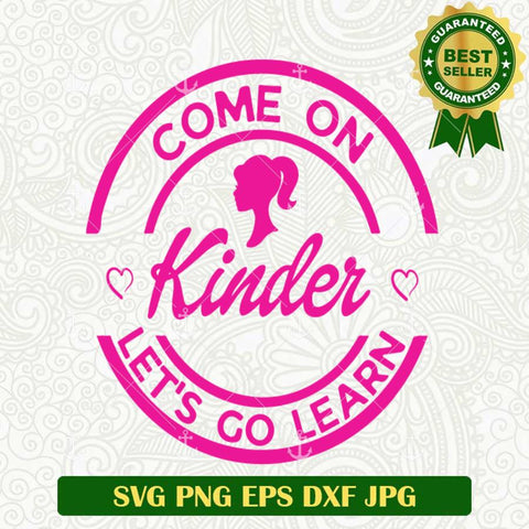 Come on Kinder Let's Go Learn SVG