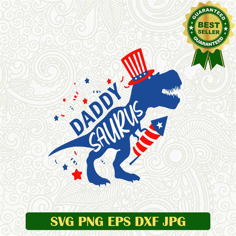 Daddy Saurus Fireworks Svg
