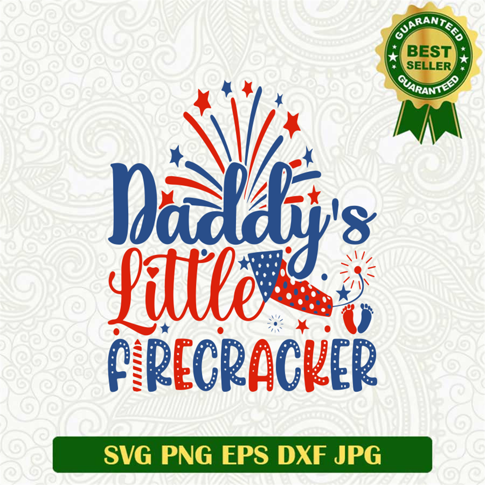 Daddy's Little Firecracker SVG