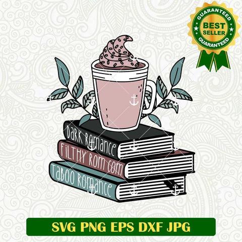 Dark Romance Book Coffee SVG