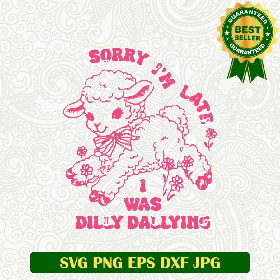 Dilly Dally SVG