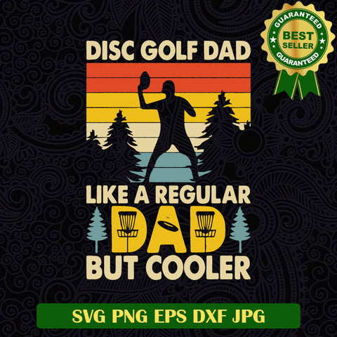 Disc Golf Dad SVG, Daddy Play Disc Golf SVG, Father's Day SVG PNG