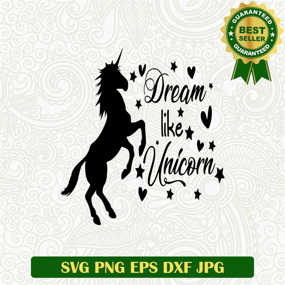 Dream Like Unicorn SVG