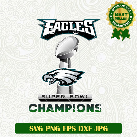 Eagles Super Bowl Champions SVG