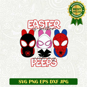 Easter Is Better With My Peeps Spider Man Svg
