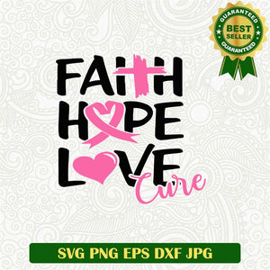 Faith Hope Love SVG