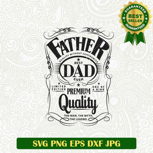 Father And Dad Whiskey SVG