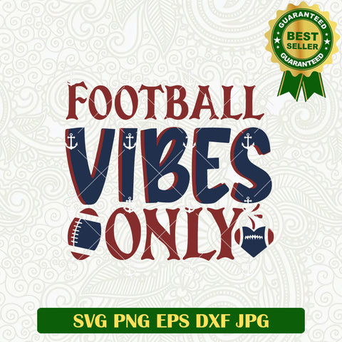 Football Vibes Only SVG