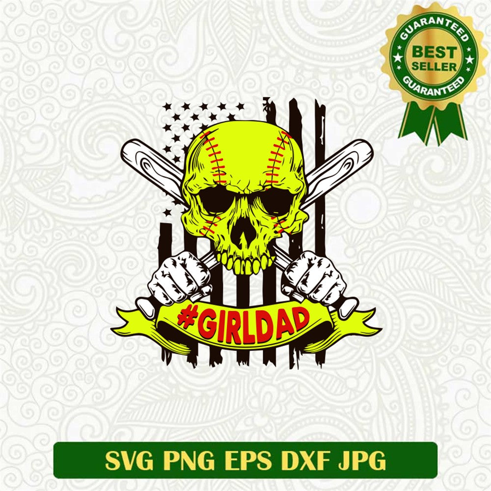 Girl Dad Softball Skull Svg