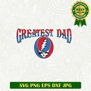 Greatest Dad Grateful Dead SVG