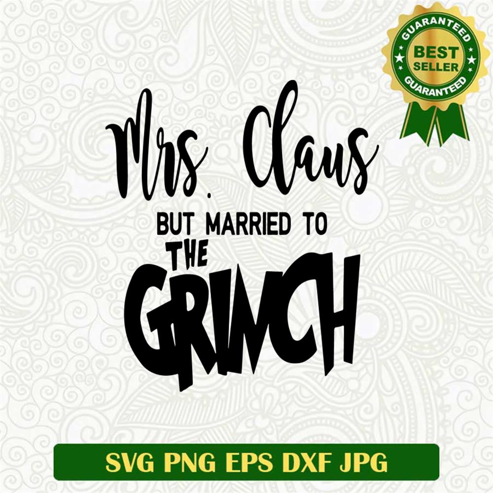 Grinch Wife SVG