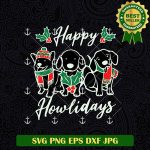 Happy Howlidays Dog SVG