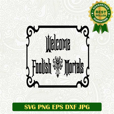 Haunted Mansion Quote Svg