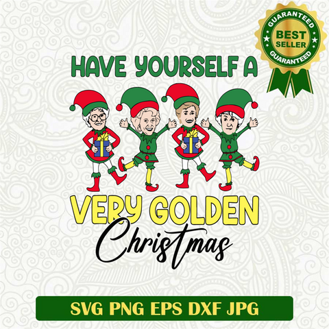 Have Yourself A Very Golden Christmas SVG