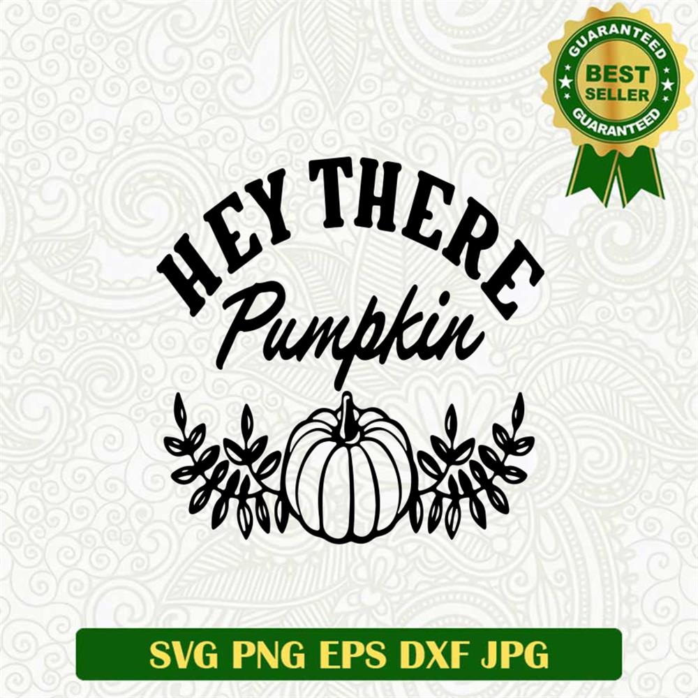 Hey Pumpkin SVG