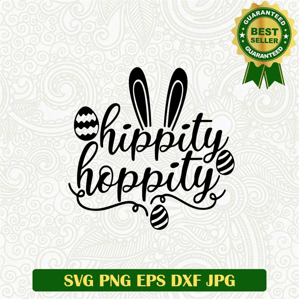 Hippity Hoppity Easter Svg