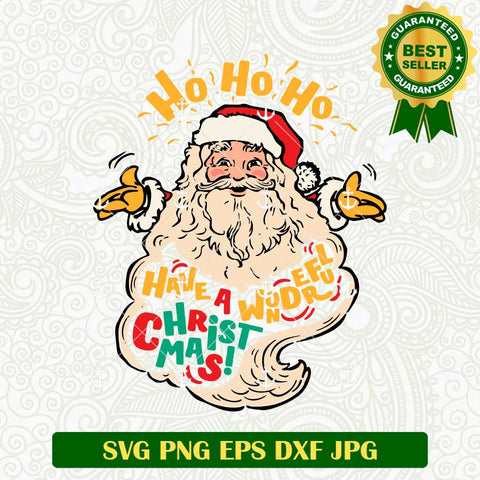 Ho Ho Ho Have A Wonderful Christmas SVG