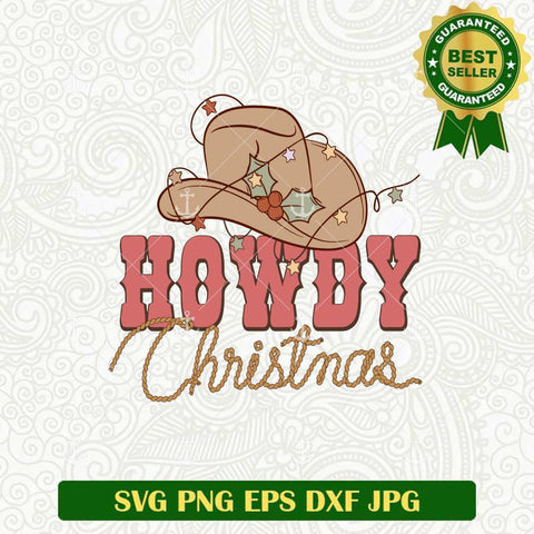 Howdy Christmas Cowboy SVG