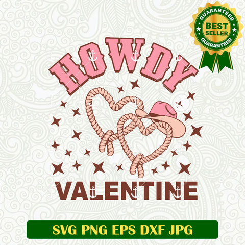 Howdy Valentine Cowboys SVG
