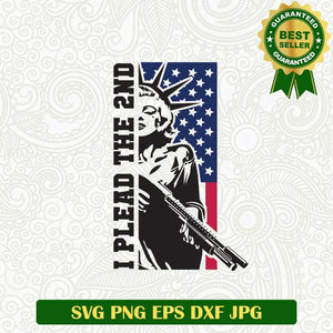 I Plead The 2nd Liberties SVG