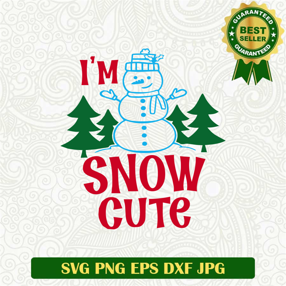 I'm Snow Cute SVG
