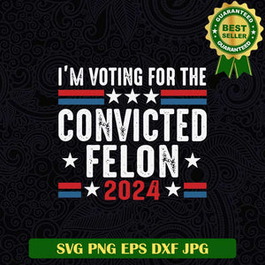 Im Voting for the Convicted Felton SVG