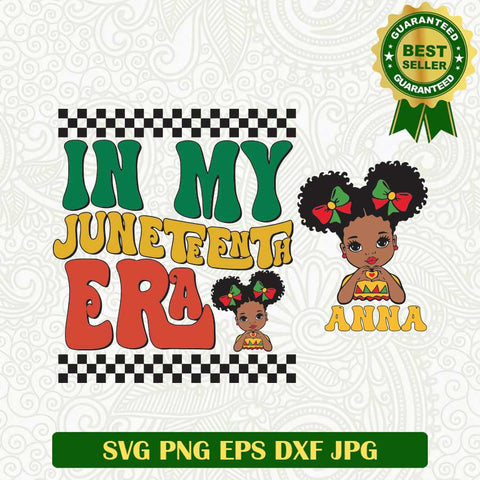 In My Juneteenth Era Black Girl SVG