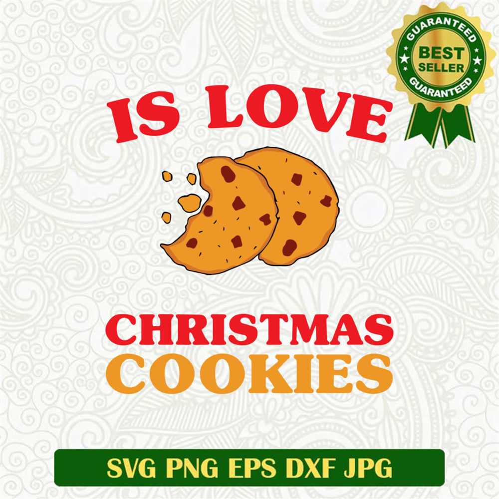 Is love christmas cookies SVG