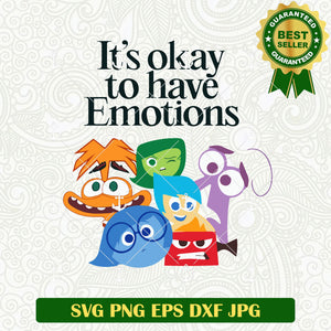 It's Okay To Have Emotions Inside Out Character SVG