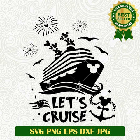 Let's Cruise Disney Trip SVG