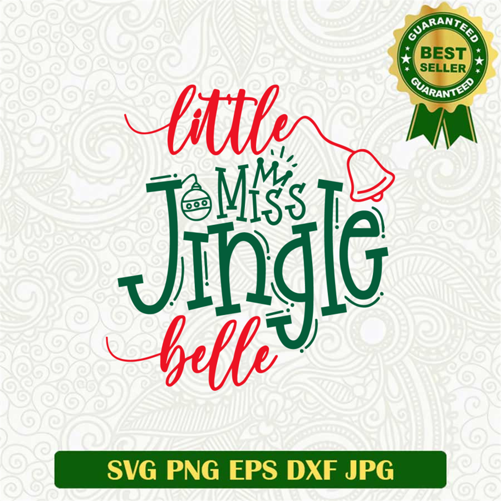 Little Miss Jingle Belle SVG