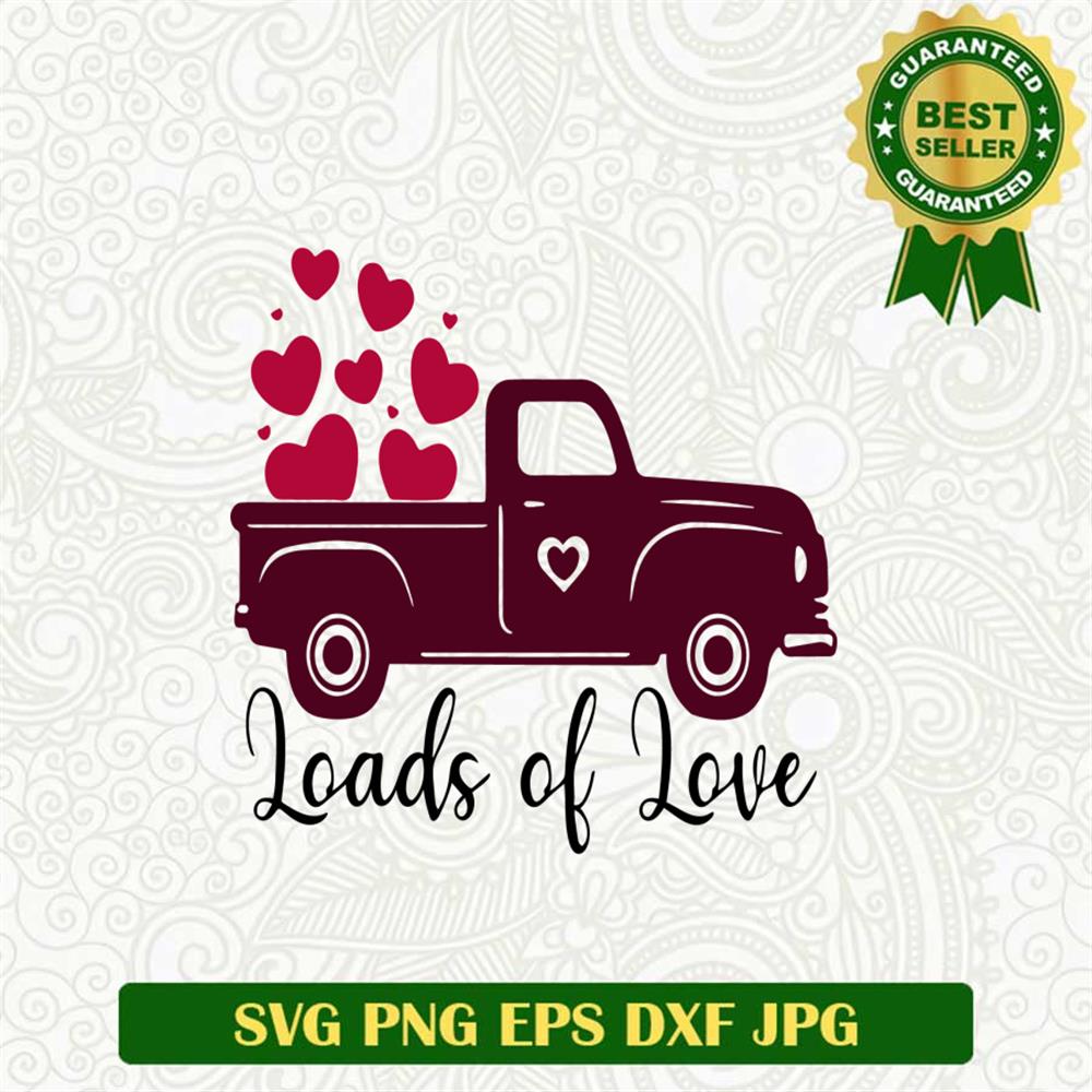 Loads of Love Svg