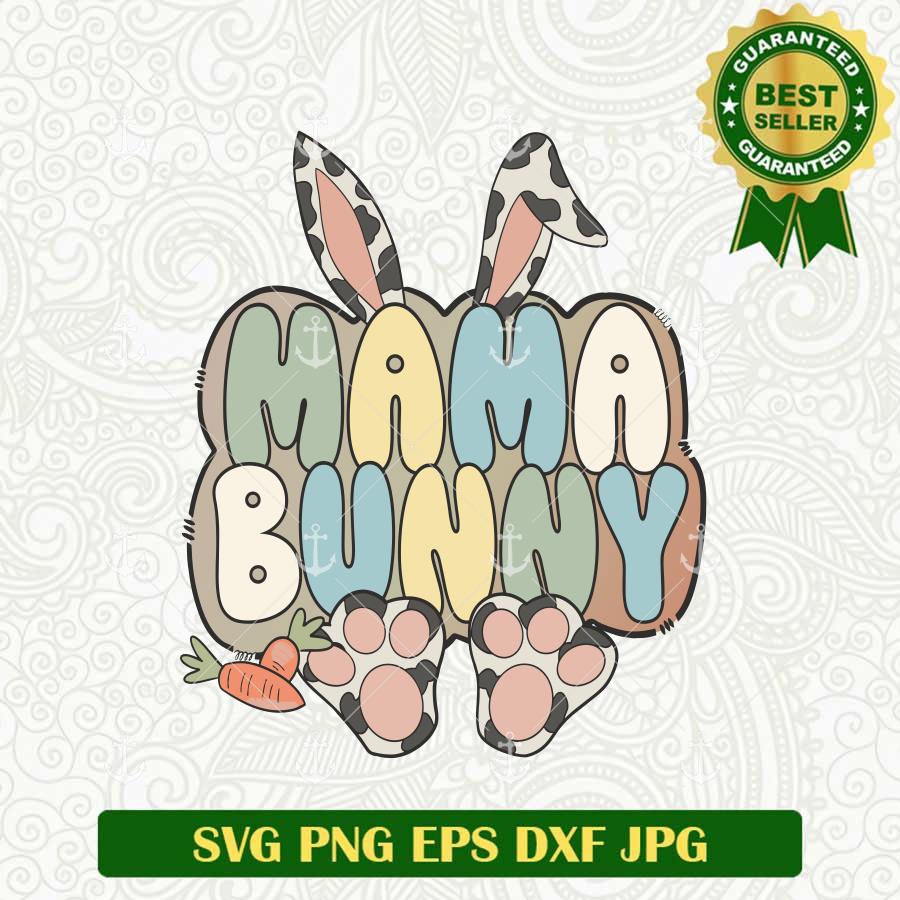 Mama Bunny Easter SVG